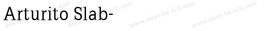 Arturito Slab字体转换